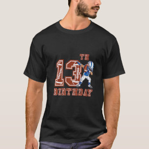 Camiseta 13 de Aniversário do Rapaz de Futebol de 13 Anos