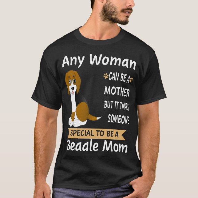 Camiseta 13 Especial Para Ser Uma Mãe De Beagle (Frente)