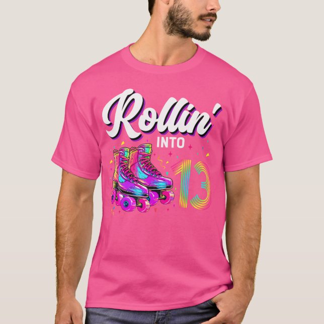 Camiseta 13Th Birthday Girl 13 Year Old Roller Skate Skatin (Frente)