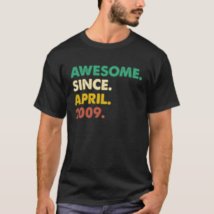 Camiseta 14 Anos De Idade Incrível Desde Abril De 2009 14 B