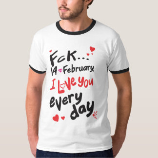 Camiseta 14 de fevereiro, eu te amo todos os dias