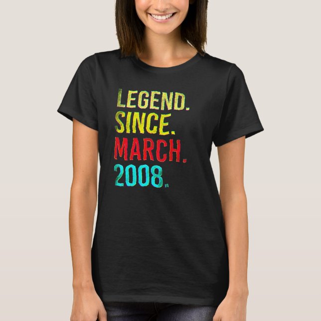 Camiseta 14th Birthday  14 Year Old Legend Since March 2008 (Frente)