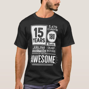 Camiseta 15 Aniversário De 15 Anos De Espetacular 5475 Dias