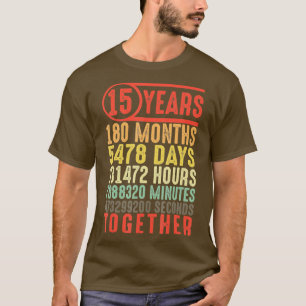 Camiseta 15 anos de 15 de aniversário de casamento presente