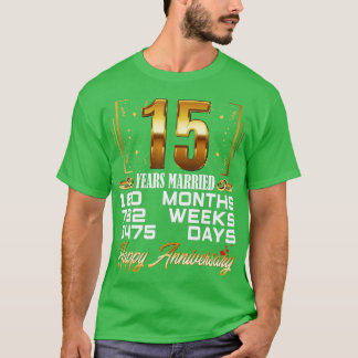 Camiseta 15 Anos De Casamento Engraçado De 15