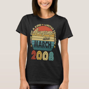 Camiseta 15 anos de idade incrível desde março de 2008 15 B