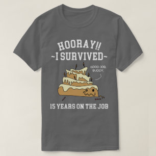 Camiseta 15 Anos no Emprego 15º Aniversário de Trabalho