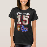 Camiseta 15 Birthday Baseball Kids Meninos De 15 Anos<br><div class="desc">15 Birthday Baseball Kids Meninos De 15 Anos</div>