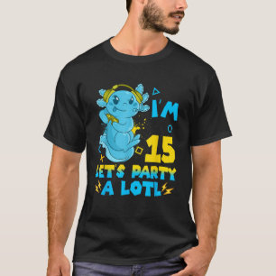Camiseta 15 Birthday, gatinha Axolotl 15 anos Meninas V