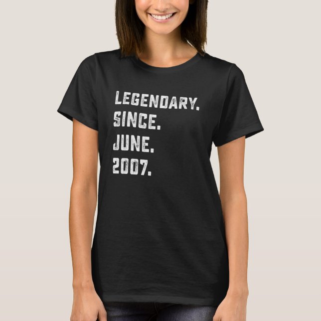 Camiseta 15 Birthday Gift Legendary Desde Junho De 2007 15  (Frente)