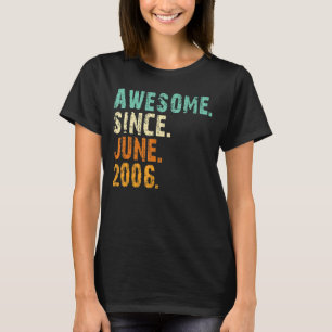 Camiseta 15 Birthday Incrível Desde Junho De 2006 15 Anos D