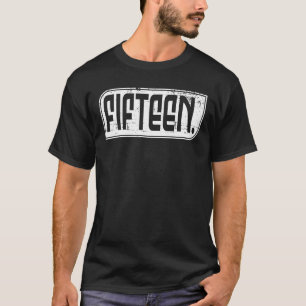 Camiseta 15 De Aniversário De Menino Ou Rapariga De 15 Anos