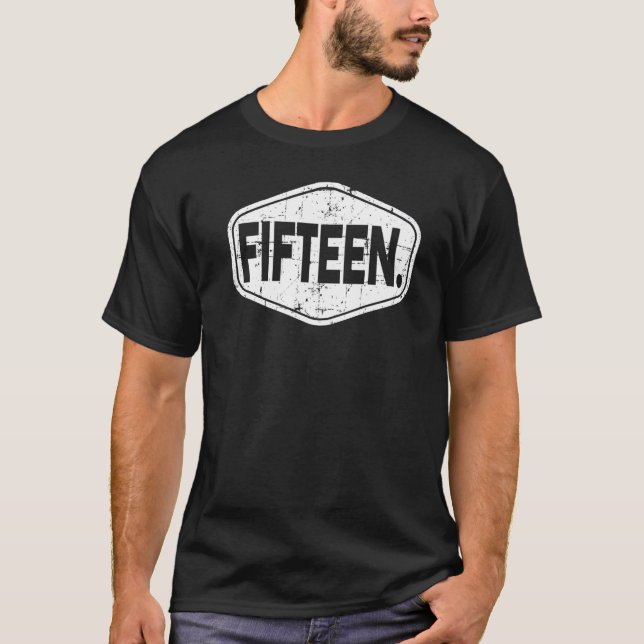 Camiseta 15 De Aniversário De Menino Ou Rapariga De 15 Anos (Frente)