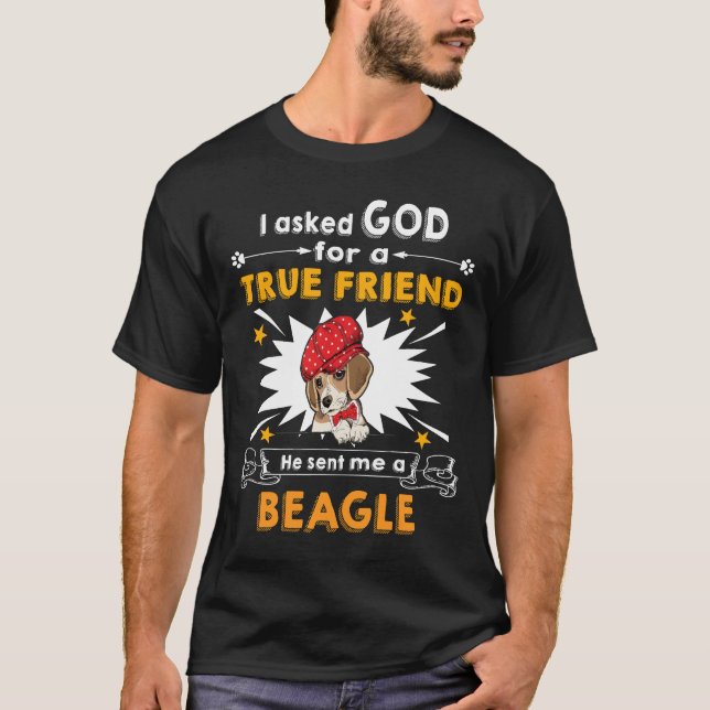 Camiseta 15 Perguntou A Deus Um Beagle (Frente)