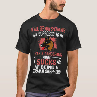 Camiseta 15 Se Todos Os German shepherd Forem Supostamente