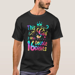 Camiseta 16º aniversário Esta Garota Tem 16 Dígitos Duplos 