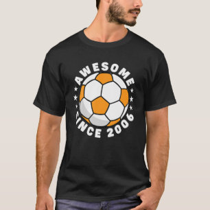 Camiseta 16º Aniversário Incrível Desde 2006 16 Anos Socc