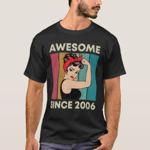 Camiseta 16º Aniversário Incrível Desde 2006 Vintage Retro