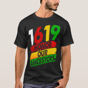 Camiseta 1619 Nossos Ancestrais Orgulho Africano Americano 