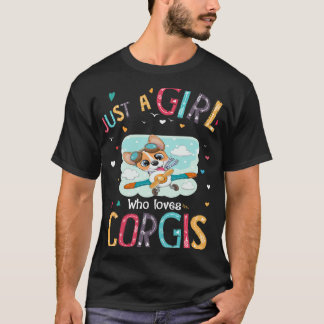 Camiseta 169 Apenas Uma Menina Que Ama Corgi