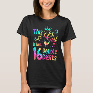 Camiseta 16.º aniversário Esta garota tem 16 dígitos duplos