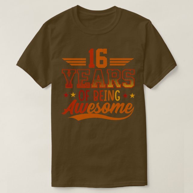Camiseta 16 Anos De Estar Incrível Oferece Nascimento De 16 (Frente do Design)