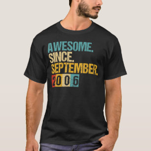Camiseta 16 anos é incrível desde setembro de 2006 16º 1