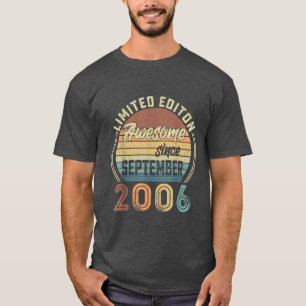Camiseta 16 anos Presente Incrível Desde Setembro 2006 16a