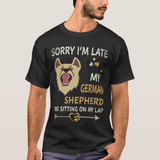Camiseta 16 Desculpe o Atraso Meu Pastor Alemão Estava Sent
