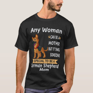 Camiseta 16 Qualquer Mulher Pode Ser Uma Mãe Mas É Preciso