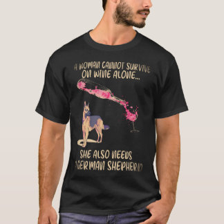 Camiseta 16 Uma Mulher Não Pode Sobreviver Só Com Vinho Ela