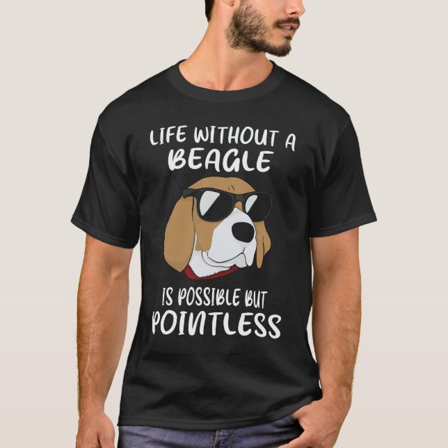 Camiseta 16 Vida Sem Um Beagle (Frente)