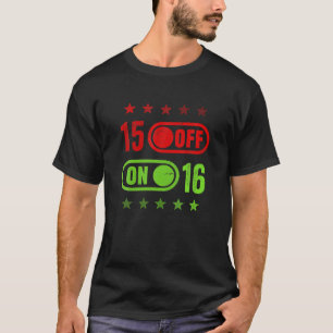 Camiseta 16 Years On Switch 16Th Birthday Funny Anniversary