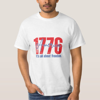 Camiseta 1776 É Tudo Sobre a Liberdade Patriótica 4 de Julh