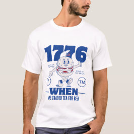 Camiseta 1776: Quando trocámos chá para carne de bovino