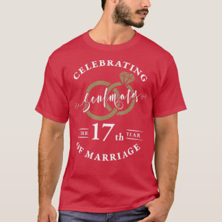 Camiseta 17.º aniversário de 17 anos de Casamento