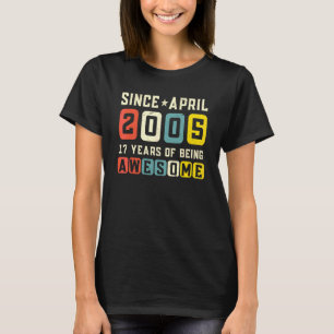 Camiseta 17.º Aniversário Impressionante Desde abril de 200