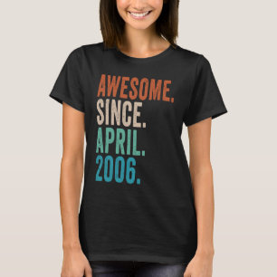 Camiseta 17 anos de idade incrível desde abril de 2006 17º