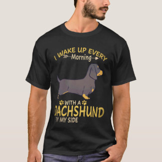 Camiseta 17 Eu acordo todas as manhãs com um Dachshund ao m