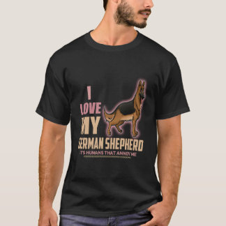 Camiseta 17 Eu amo meu pastor alemão São os humanos que me