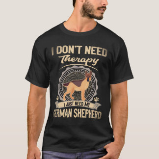 Camiseta 17 Eu não Preciso de Terapia Eu só Preciso do Meu