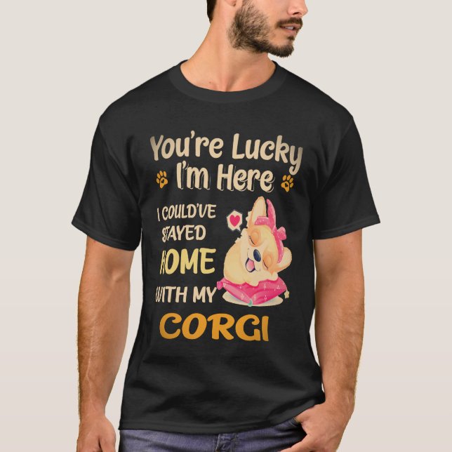 Camiseta 17 Eu Poderia Ter Ficado em Casa Com Corgi (Frente)