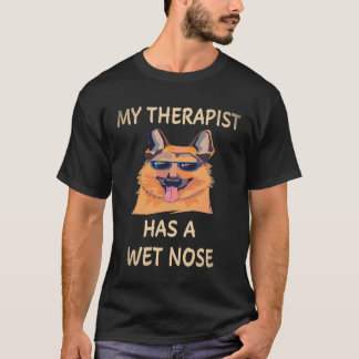 Camiseta 17 Meu Terapeuta Tem Um Pastor Alemão Com Nariz Mo