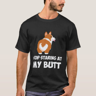 Camiseta 17 Pare de olhar para a minha bunda Corgi