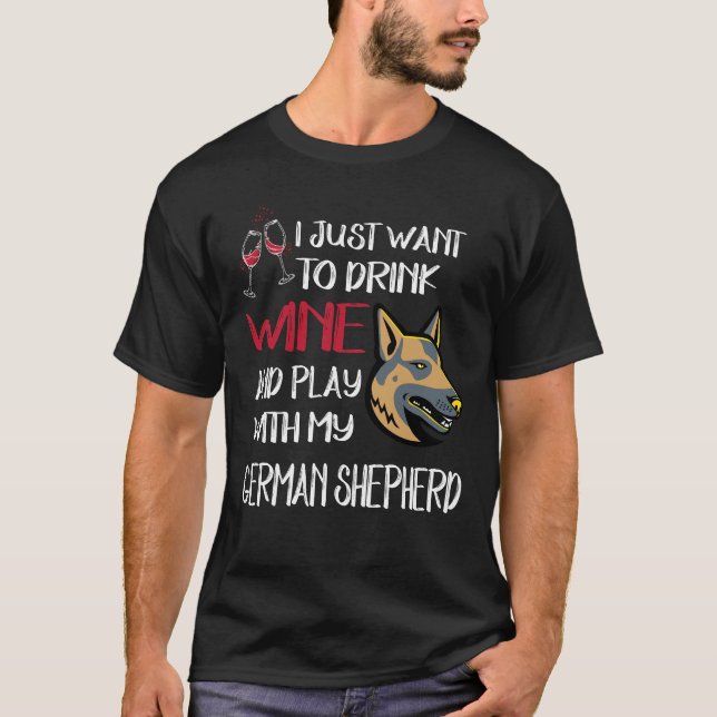 Camiseta 17 Só Quer Beber Vinho E Brincar Com O Meu Alemão (Frente)
