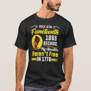 Camiseta 1865 Porque Os Meus Ancestrais Ficaram Livres