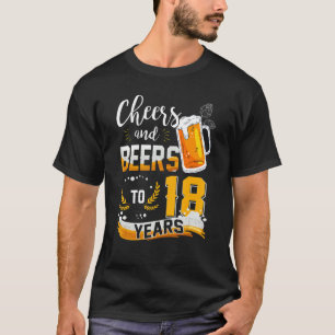 Camiseta 18.º Aniversário, Saúde E Cervejas A 18 Anos De Na