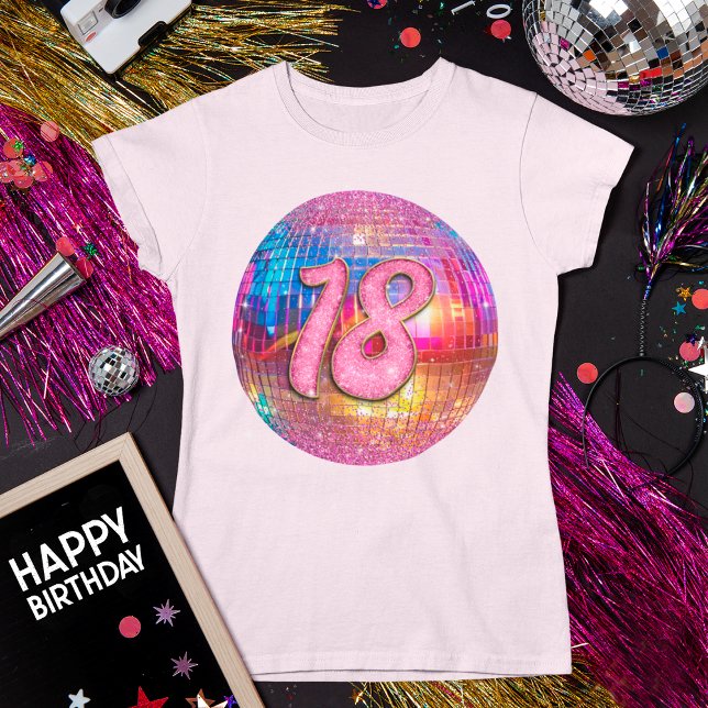 Camiseta 18.a Festa de aniversário de Bola de Disco Rosa-Ro (Criador carregado)