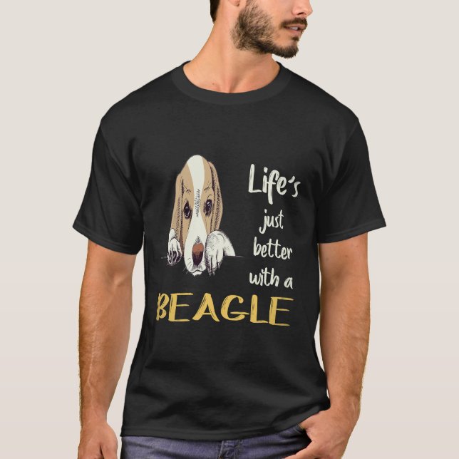 Camiseta 18 A Vida é Melhor Com Um Beagle (Frente)