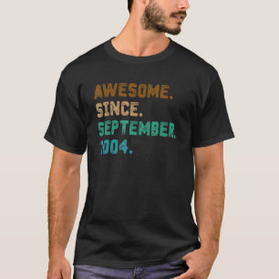 Camiseta 18 anos de idade incrível desde setembro de 2004 1